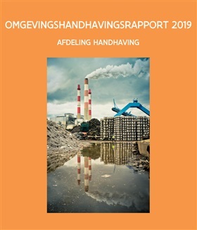 Departement Omgeving presenteert Omgevingshandhavingsrapport 2019